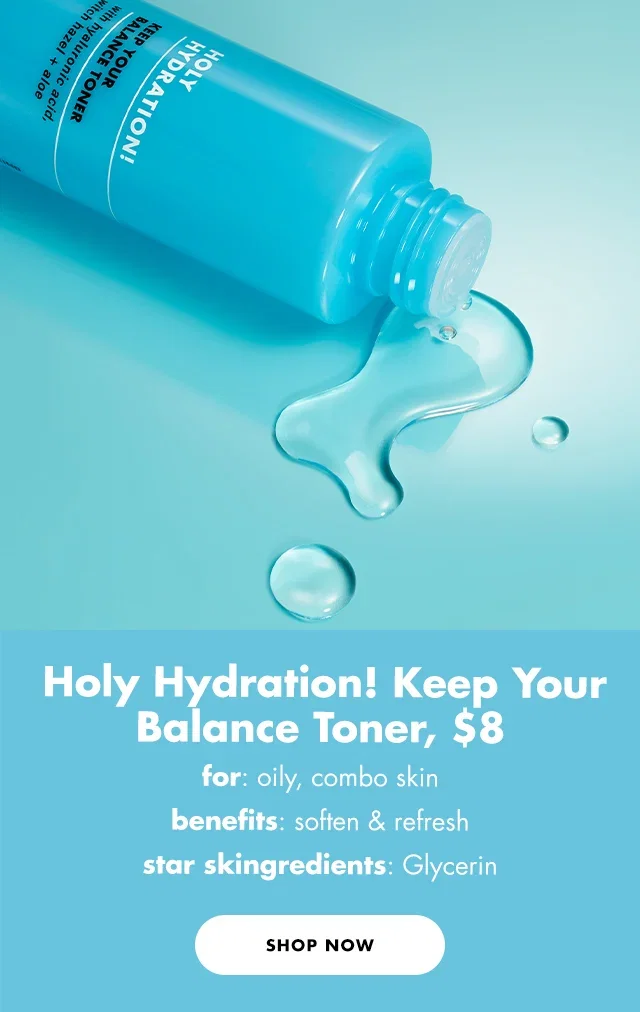Holy Hydration! Keep Your Balance Toner