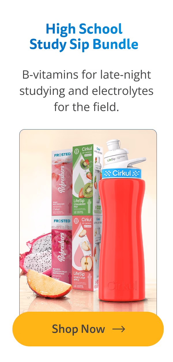 Shop Now (High School Study Sip Bundle) - Cirkul