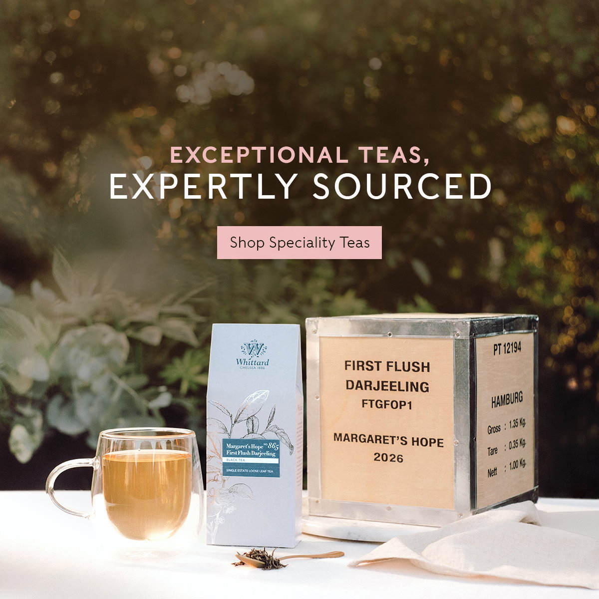 image of margarets hope with 'Exceptional teas, expertly sourced' with shop speciality teas cta