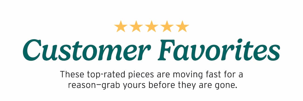 Customer Favorites, now marked down.