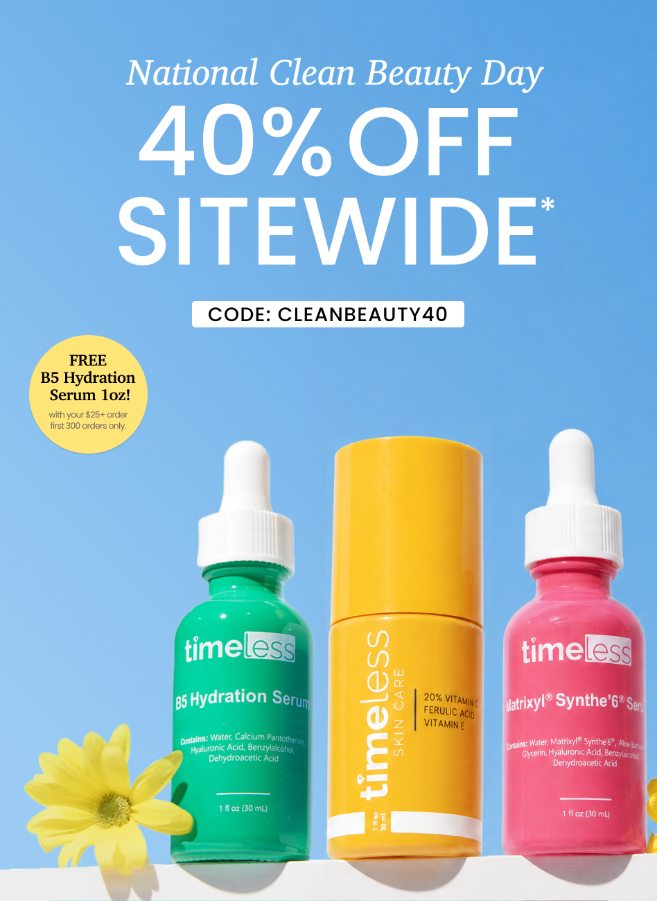 national clean beauty day 40% off sitewide*