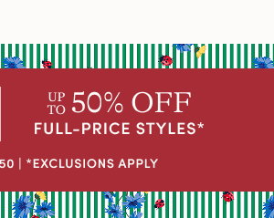 50% off full-price styles