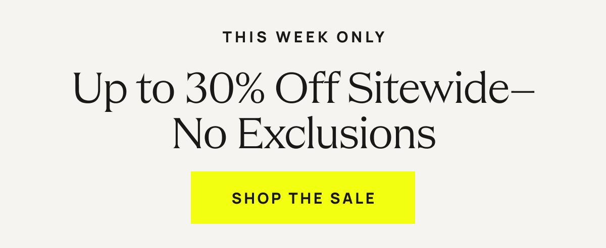 This Week Only | Buy More, Save More | Shop The Sale 