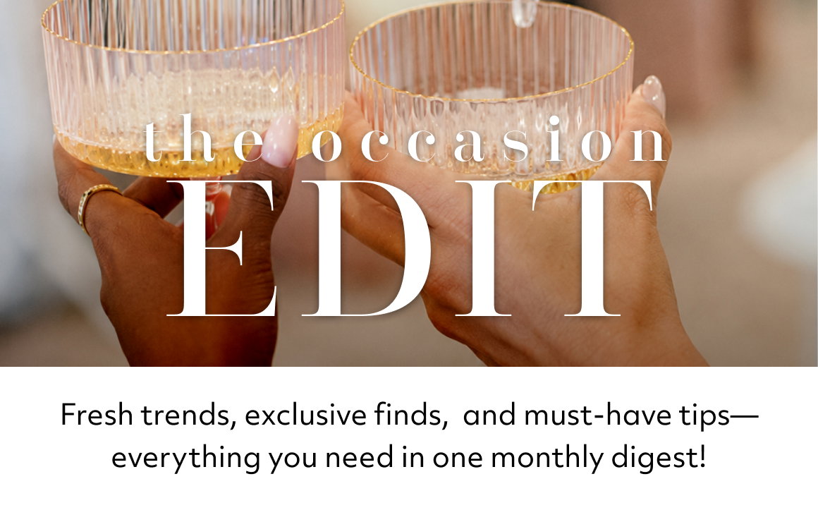 THE WEEKLY WINK - Fresh trends, exclusive finds,  and must-have tips— everything you need in one weekly digest!