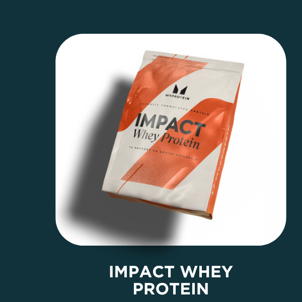 Impact Whey Protein