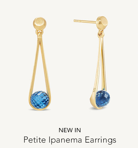 Petite Ipanema Earrings.