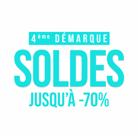 Soldes  4ème démarque  Jusqu’à -70%