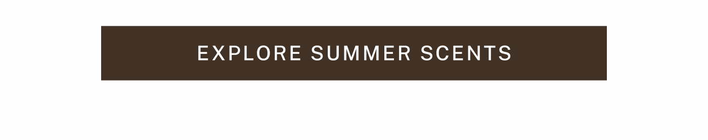 Explore Summer Scents
