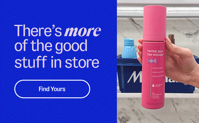 There's more of the good stuff in store. Find Yours