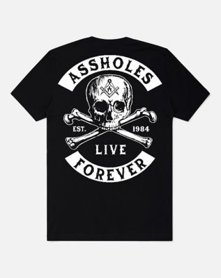 Assholes Live Forever Skull T Shirt