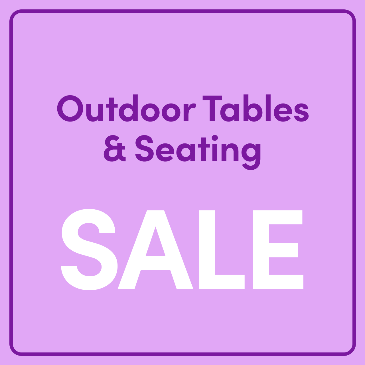 Outdoor Tables & Seating