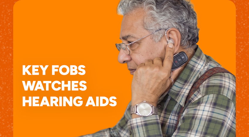 Key Fobs, Watches, Hearing Aids