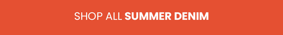 Summer Denim $24.99