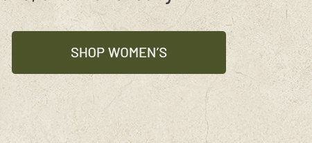 Olive green button with white text that says Shop Women's, on a textured beige background.