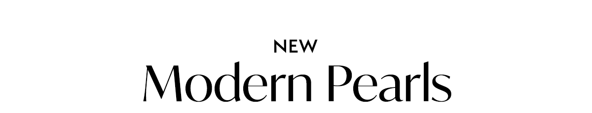 NEW: Modern Pearls