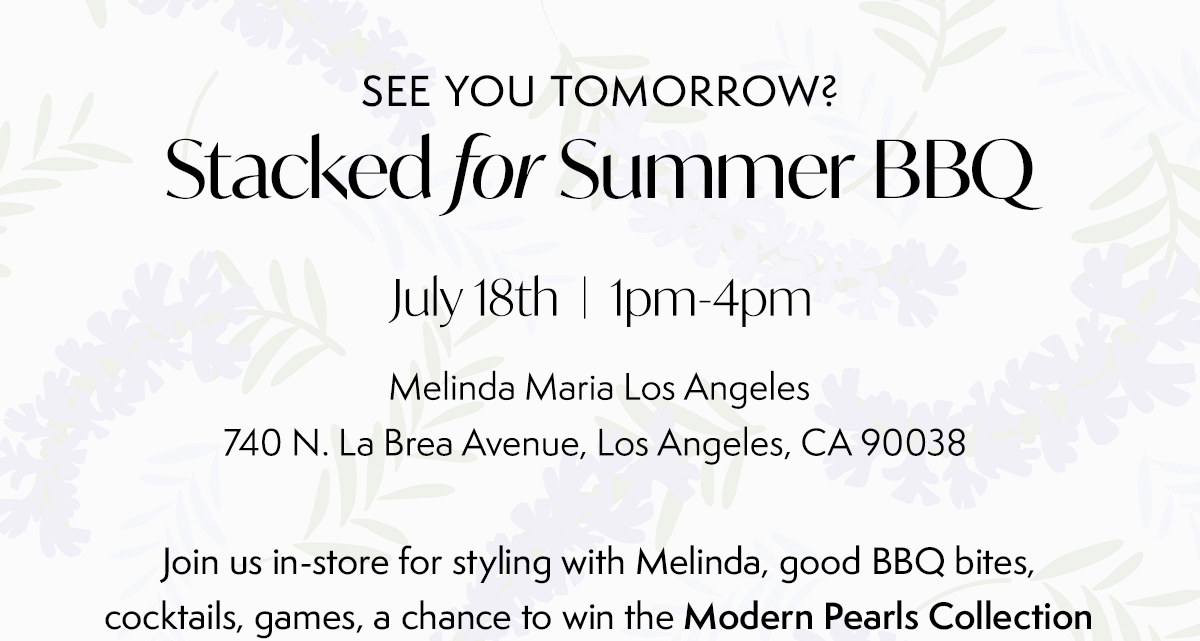 See You Tomorrow? Stacked for Summer BBQ