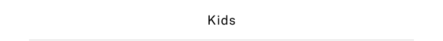 kids                                                                                  