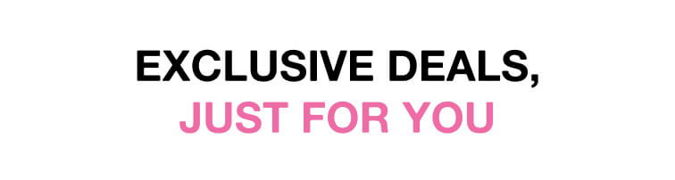 Exclusive deals 1