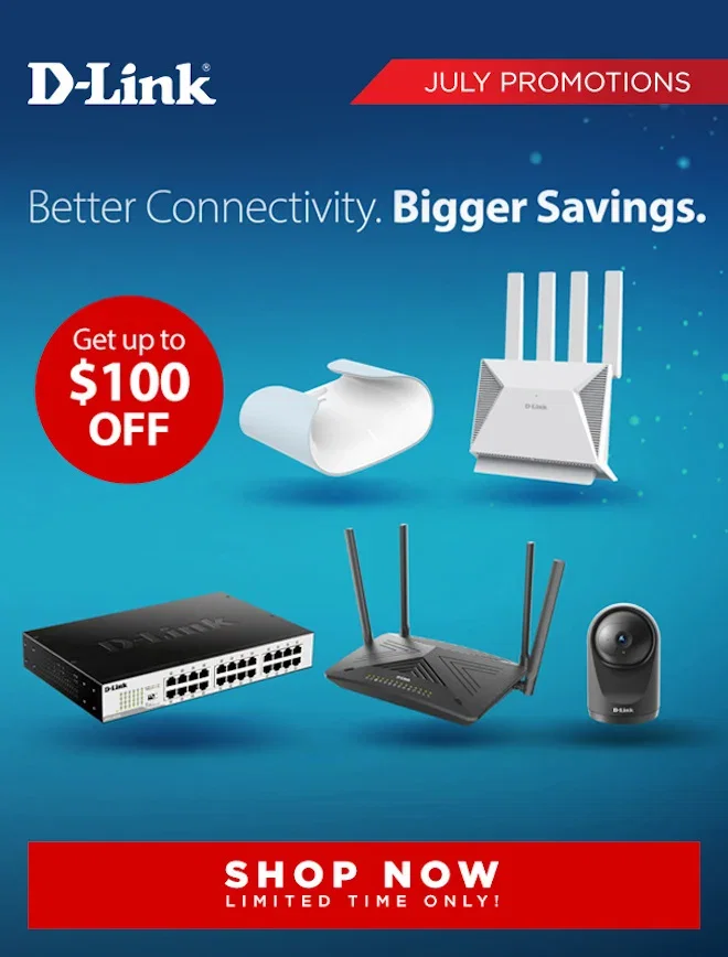 SAVE D-Link Consumer July Sale