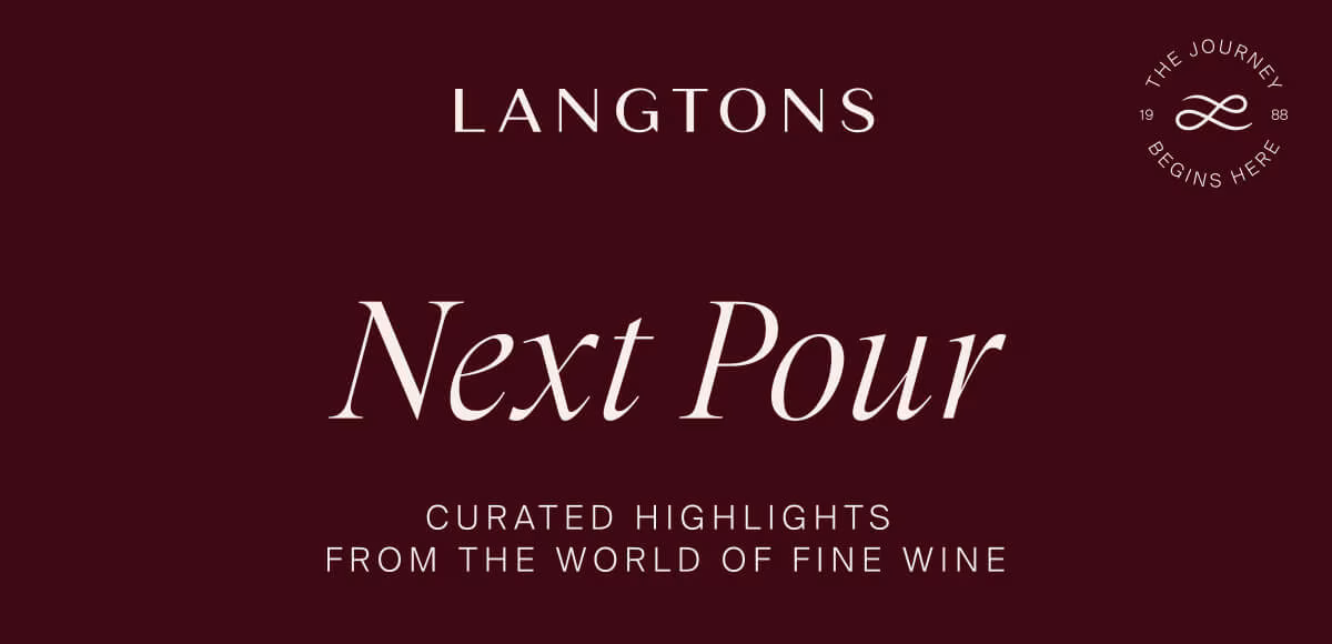 Next Pour Curated HIGHLIGHTS from the world of fine wine