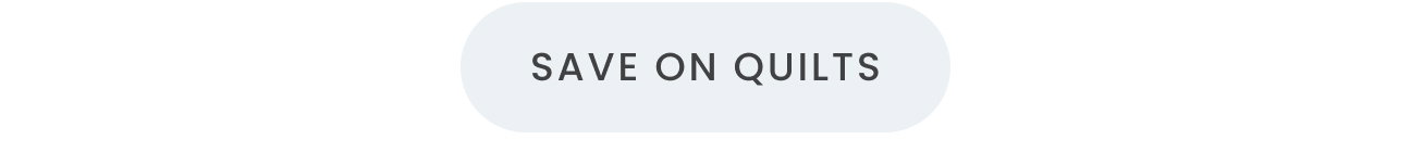 SAVE ON QUILTS