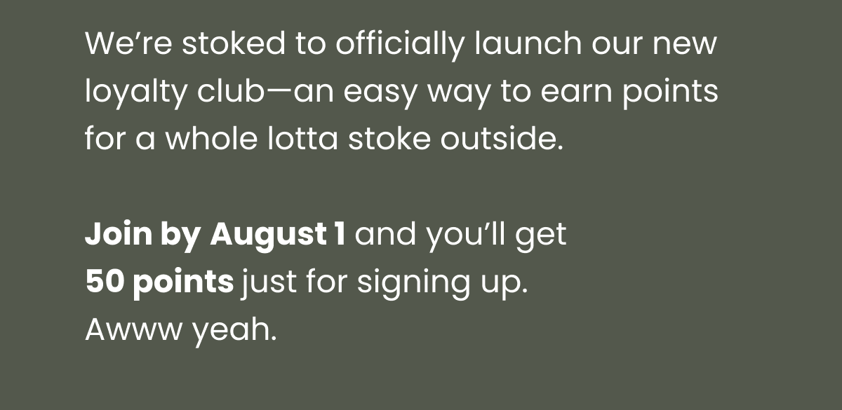 Join by August 1 and you'll get 50 points for signing up. Awww yeah.