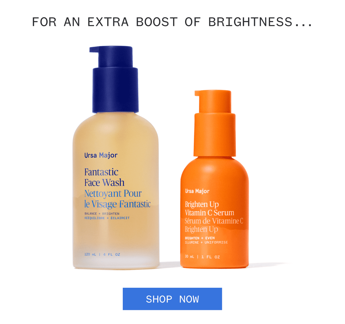 For an extra boost of brightness