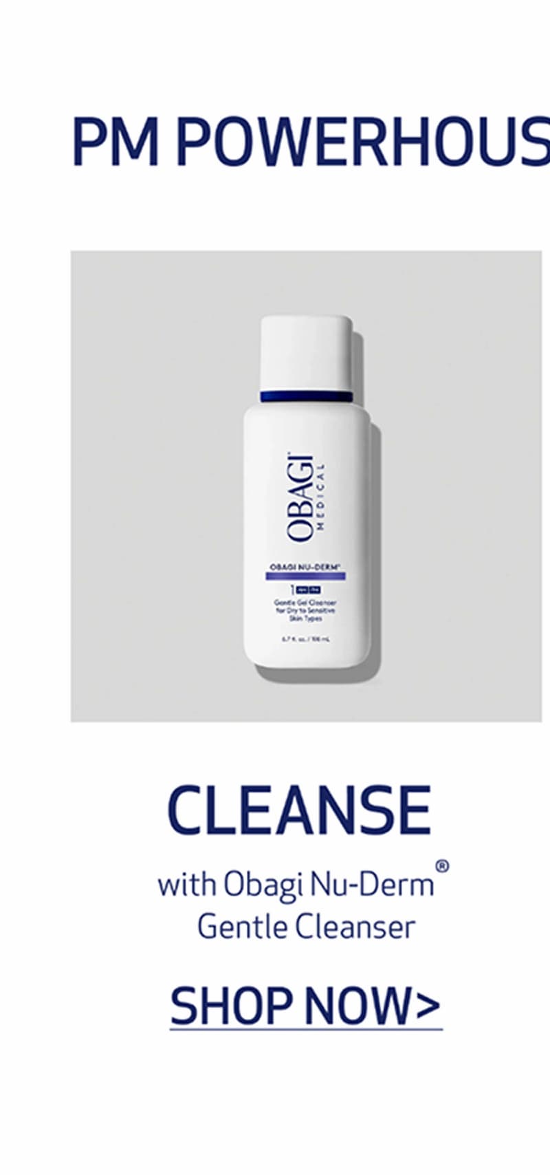 CLEANSE. SHOP NOW