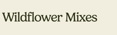 Wildflower Mixes