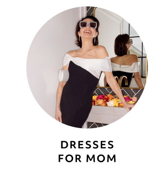 DRESSES FOR MOM