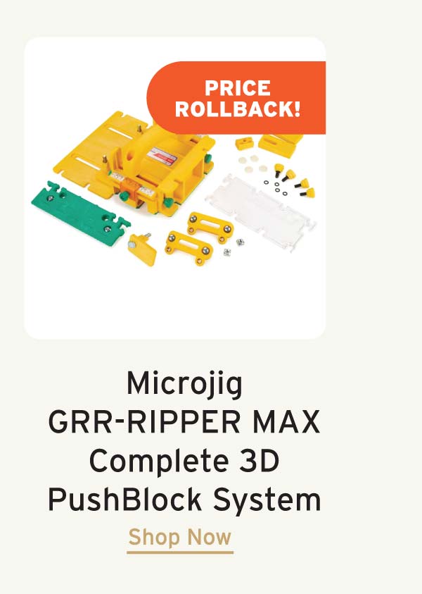 Microjig GRR-RIPPER MAX Complete 3D PushBlock System