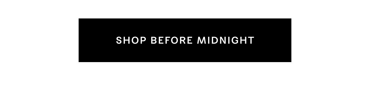 Shop Before Midnight