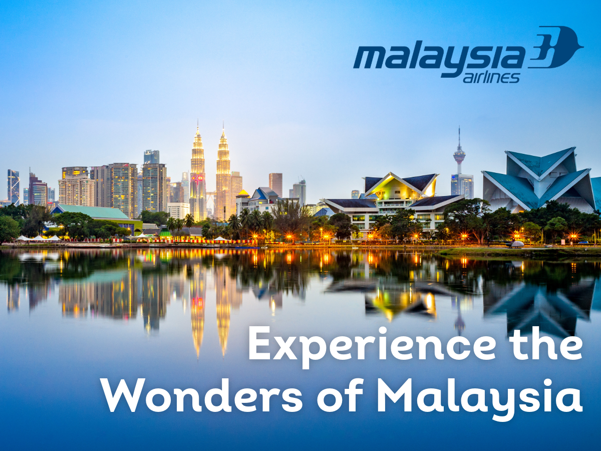 Experience the Wonders of Malaysia