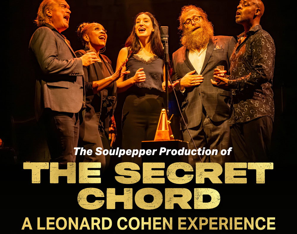 (L-R): Andrew Penner, Divine Brown, Hailey Gillis, Ben Caplan and Travis Knights. Photo by Dahlia Katz. | The Secret Chord: The Leonard Cohen Experience.