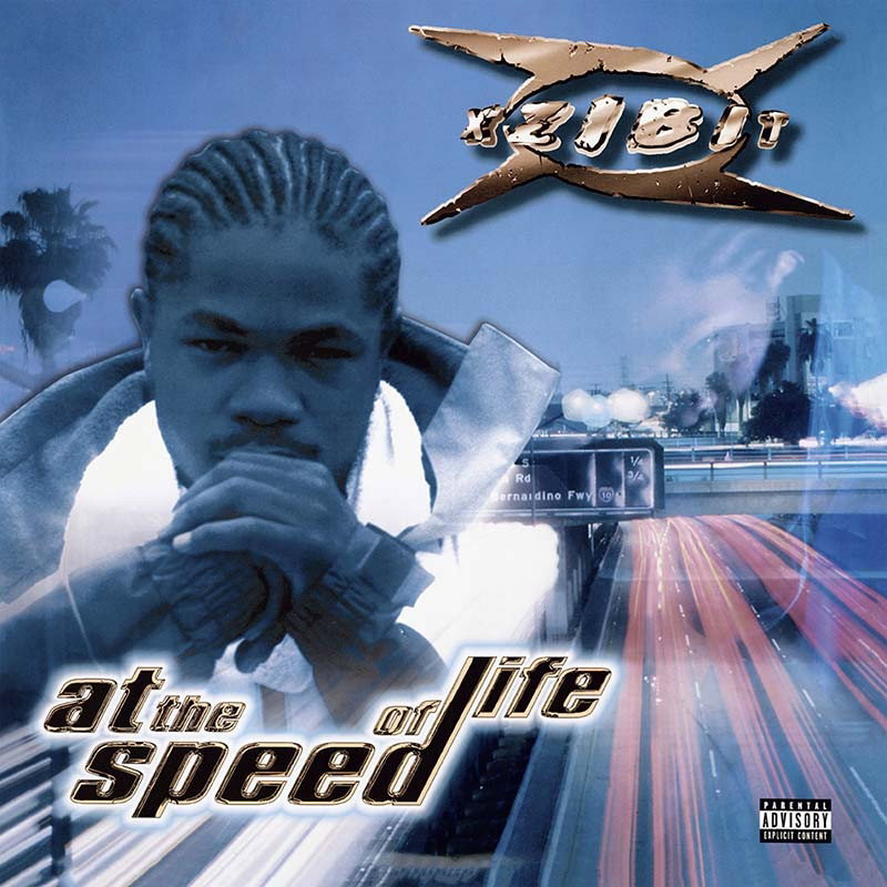 Xzibit - At The Speed Of Life