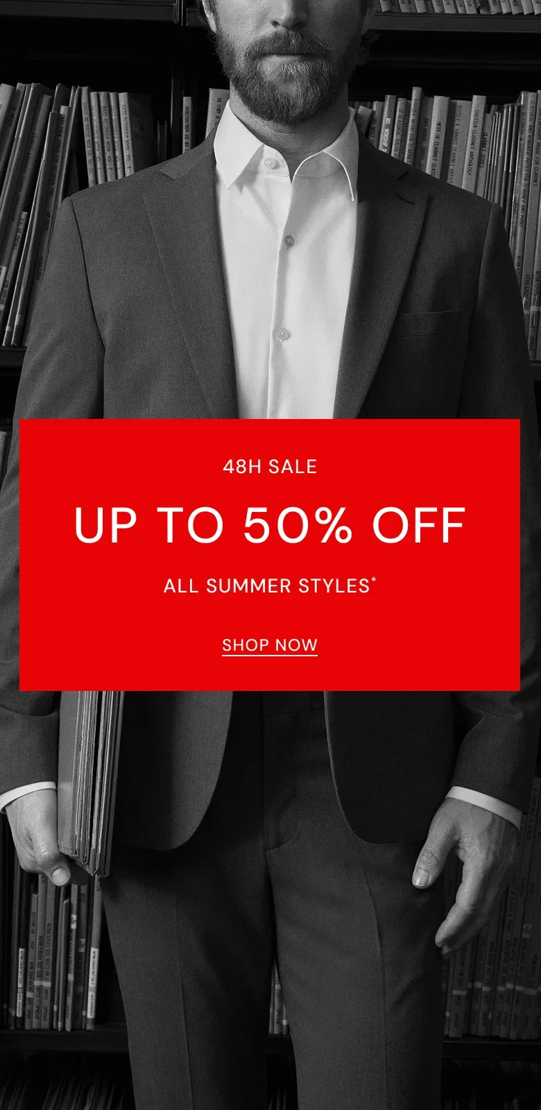 48H SALE Up to 50% Off* All Summer Styles