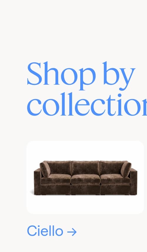 Shop by collection. Ciello.