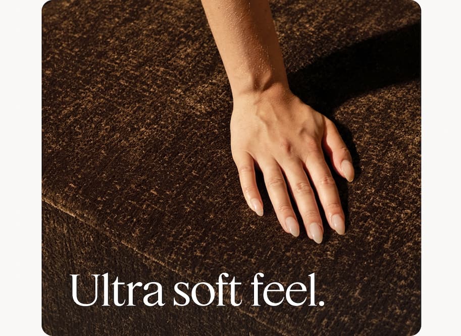 Ultra soft feel.