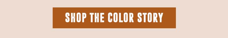 Shop the Color Story