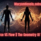 Part 36|| Force vs Flow — When The Truth Of A Connection Reveals Itself In Silence