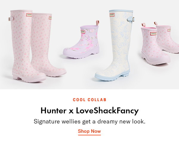 Cool Collab: Hunter x LoveShackFancy