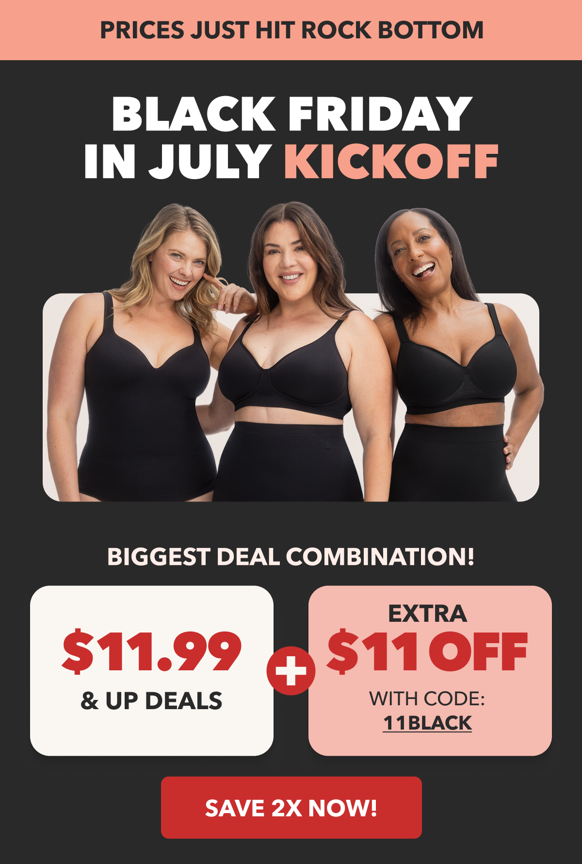 Black Friday in July Kickoff