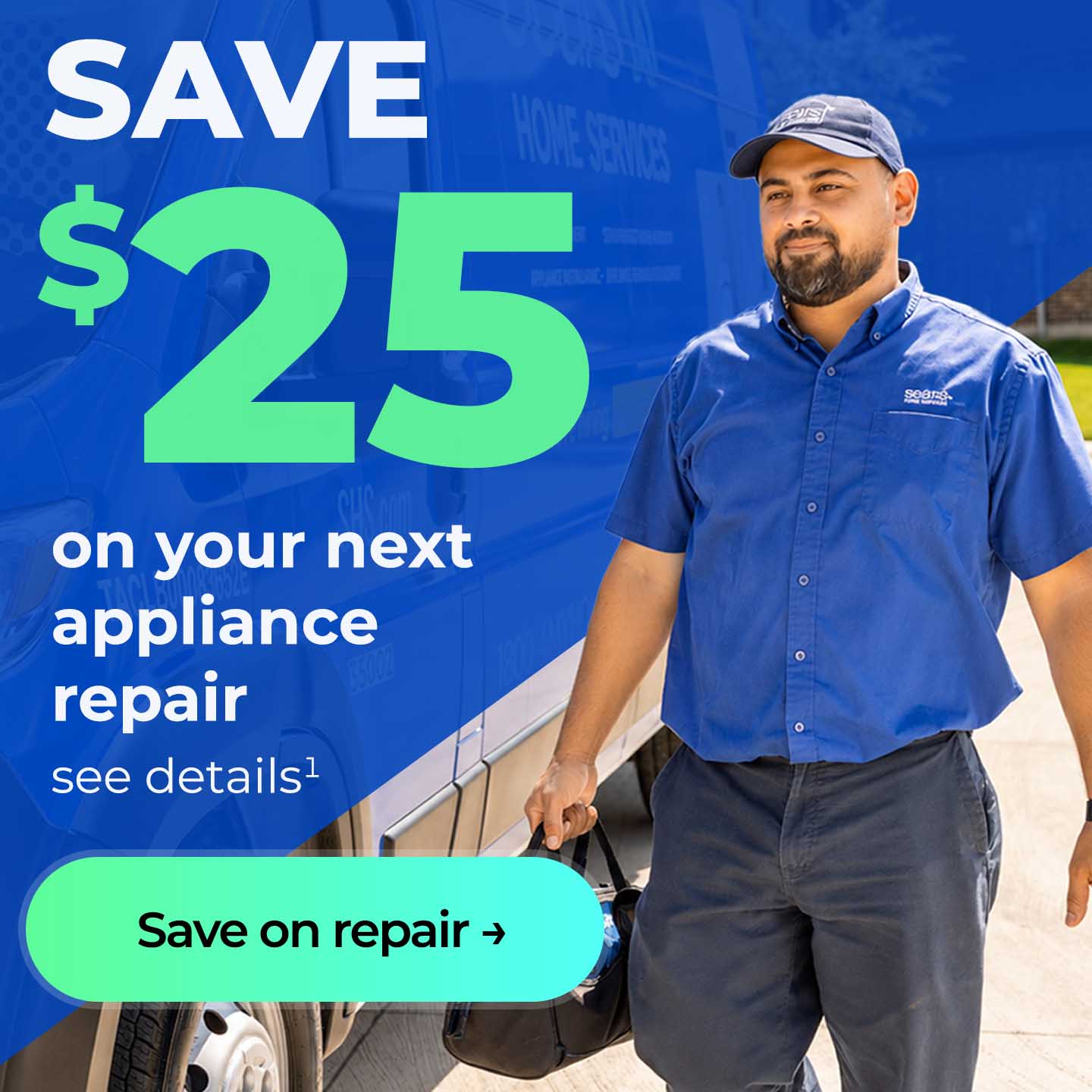 Save $25 on your next repair, see details. Button: Save on repair