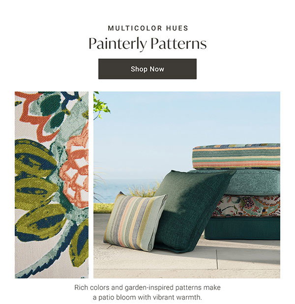 Painterly Patterns | Shop Now >