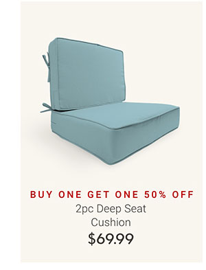 2pc Deep Seat Cushion