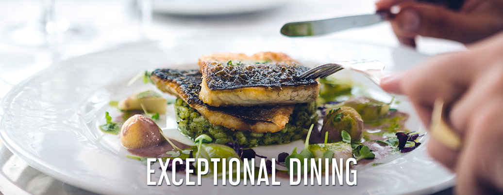 Exceptional Dining