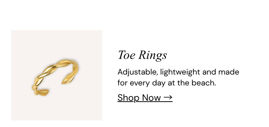 Toe Rings. Adjustable, lightweight and made for every day at the beach. 