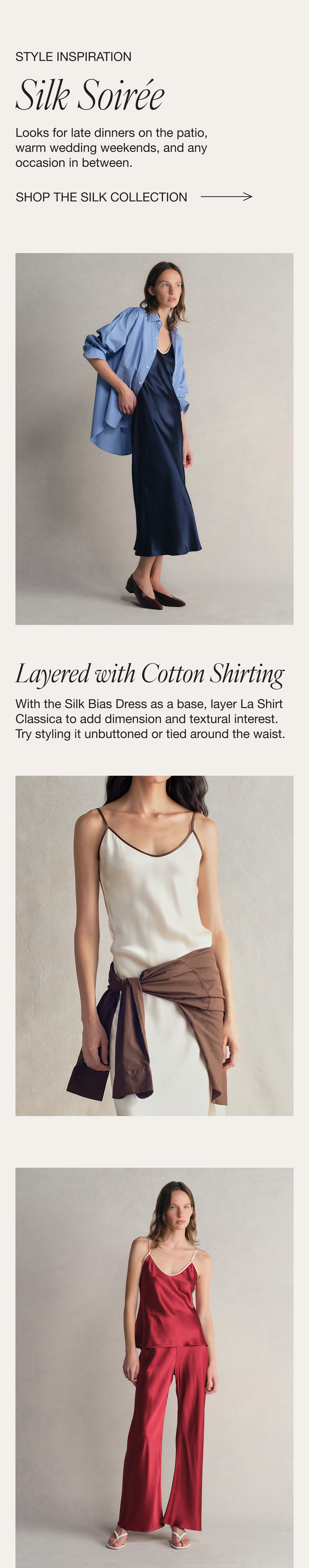 Styling: Variations on Silk