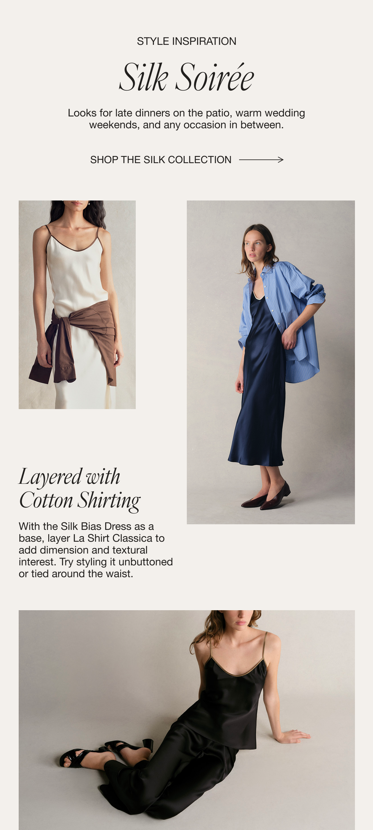 Styling: Variations on Silk