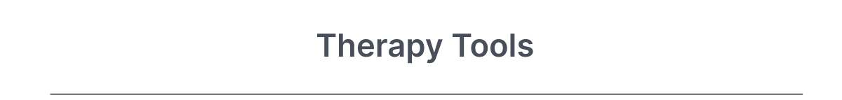 Therapy Tools